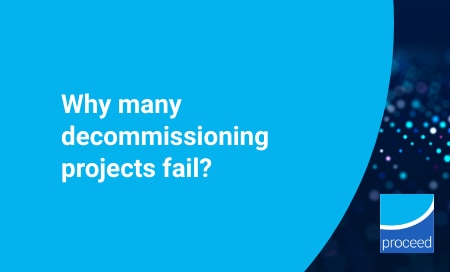 View Why many decommissioning projects fail? View Why many decommissioning projects fail?