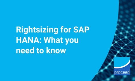 View Rightsizing for SAP HANA: What you need to know View Rightsizing for SAP HANA: What you need to know